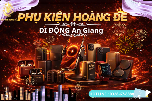 Nguồn sỉ điện thoại An Giang uy tín