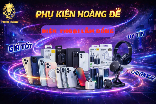 Nguồn sỉ điện thoại Lâm Đồng