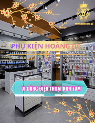 Sỉ Điện Thoại Kon Tum