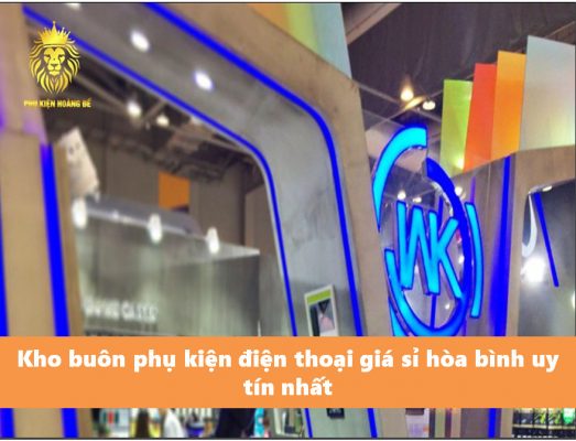 Nguồn sỉ Điện thoại HÒA BÌNH uy tín